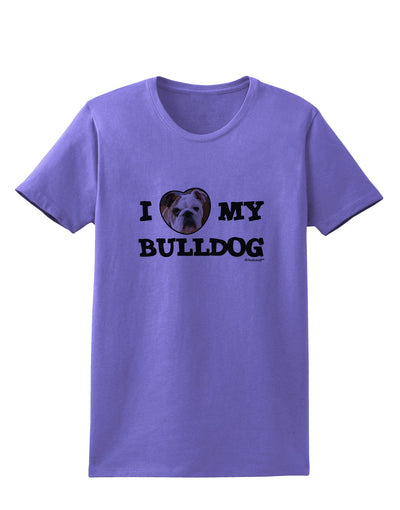 I Heart My Bulldog Womens T-Shirt by TooLoud-Womens T-Shirt-TooLoud-Violet-X-Small-Davson Sales