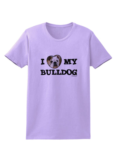 I Heart My Bulldog Womens T-Shirt by TooLoud-Womens T-Shirt-TooLoud-Lavender-X-Small-Davson Sales