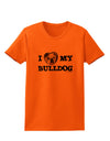 I Heart My Bulldog Womens T-Shirt by TooLoud-Womens T-Shirt-TooLoud-Orange-X-Small-Davson Sales