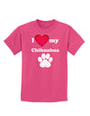 I Heart My Chihuahua Childrens Dark T-Shirt by TooLoud-Childrens T-Shirt-TooLoud-Sangria-X-Small-Davson Sales