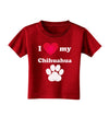 I Heart My Chihuahua Toddler T-Shirt Dark by TooLoud-Toddler T-Shirt-TooLoud-Red-2T-Davson Sales
