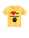 I Heart My Chihuahua Toddler T-Shirt by TooLoud-Toddler T-Shirt-TooLoud-Yellow-2T-Davson Sales