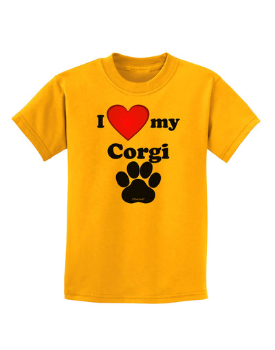 I Heart My Corgi Childrens T-Shirt by TooLoud-TooLoud-Gold-X-Small-Davson Sales