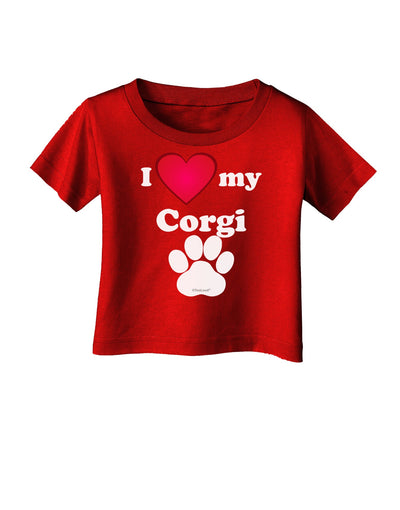 I Heart My Corgi Infant T-Shirt Dark by TooLoud-TooLoud-Red-06-Months-Davson Sales