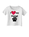 I Heart My Corgi Infant T-Shirt by TooLoud-TooLoud-White-06-Months-Davson Sales