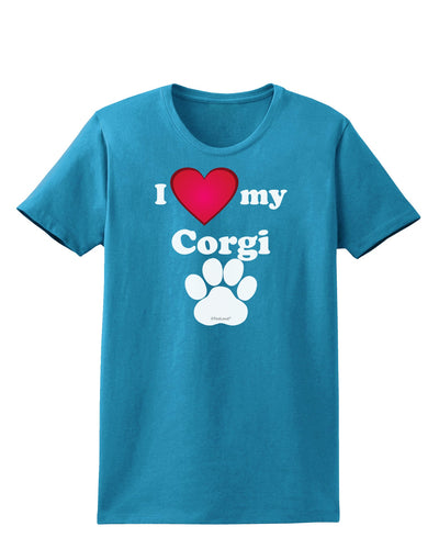 I Heart My Corgi Womens Dark T-Shirt by TooLoud-TooLoud-Turquoise-X-Small-Davson Sales