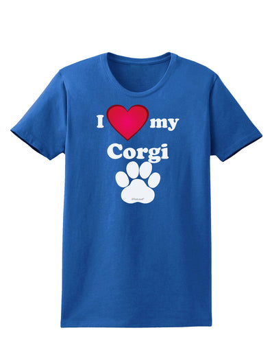 I Heart My Corgi Womens Dark T-Shirt by TooLoud-TooLoud-Royal-Blue-X-Small-Davson Sales