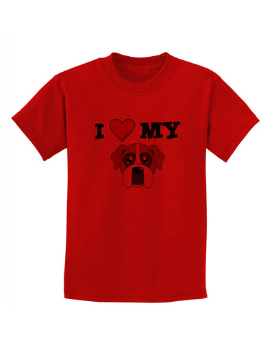 I Heart My - Cute Boxer Dog Childrens T-Shirt by TooLoud-Childrens T-Shirt-TooLoud-Red-X-Small-Davson Sales