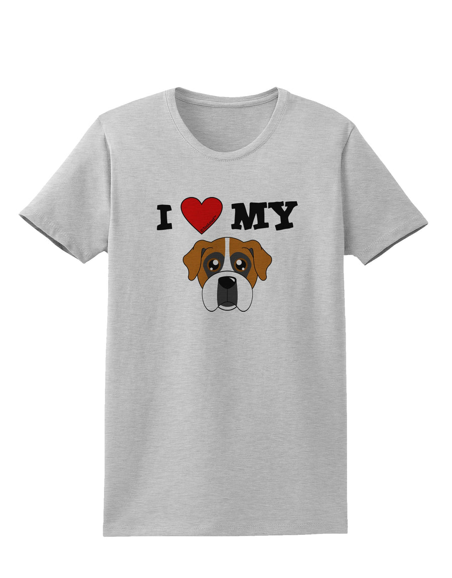 I Heart My - Cute Boxer Dog Womens T-Shirt by TooLoud-Womens T-Shirt-TooLoud-White-X-Small-Davson Sales