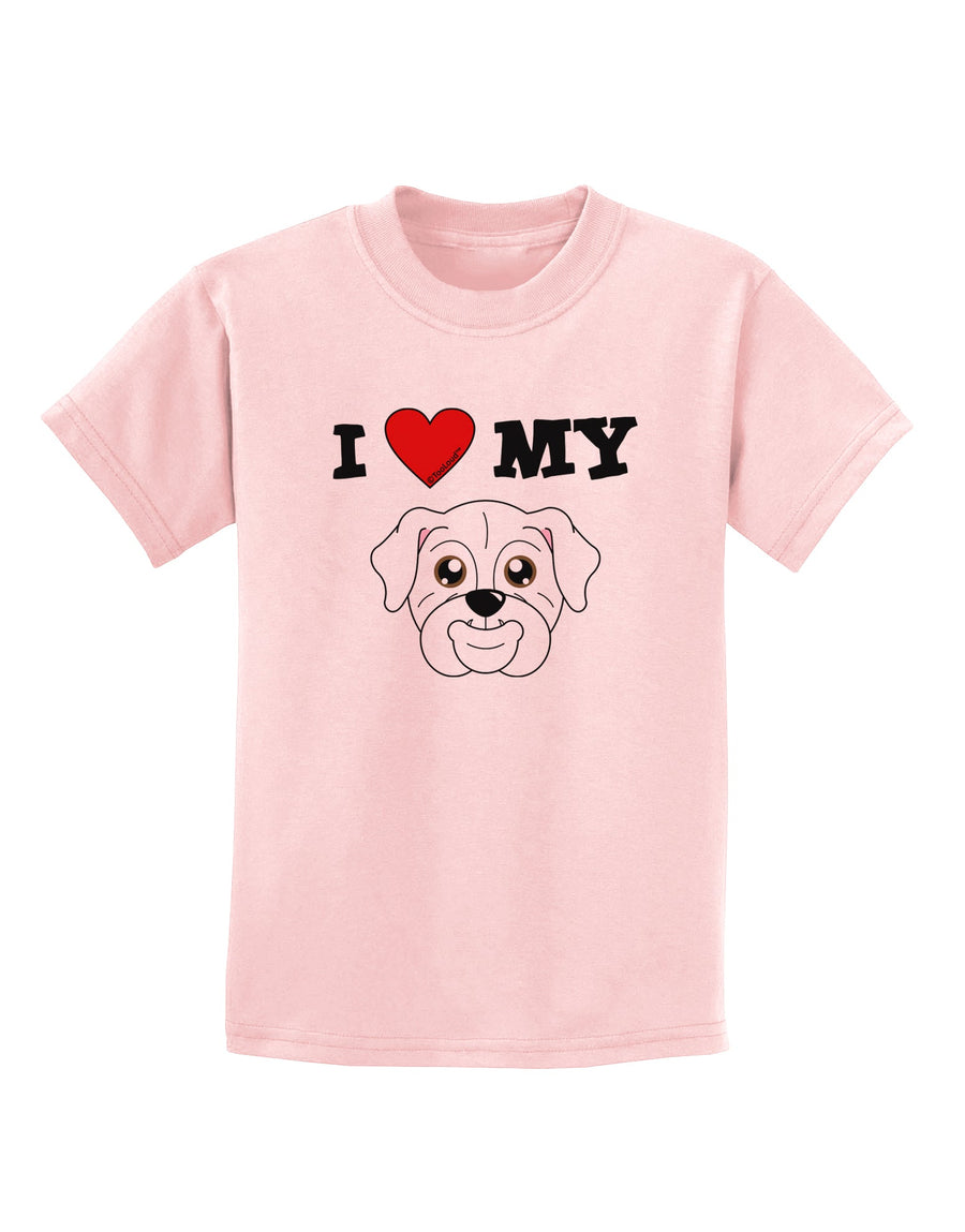 I Heart My - Cute Bulldog - White Childrens T-Shirt by TooLoud-Childrens T-Shirt-TooLoud-White-X-Small-Davson Sales