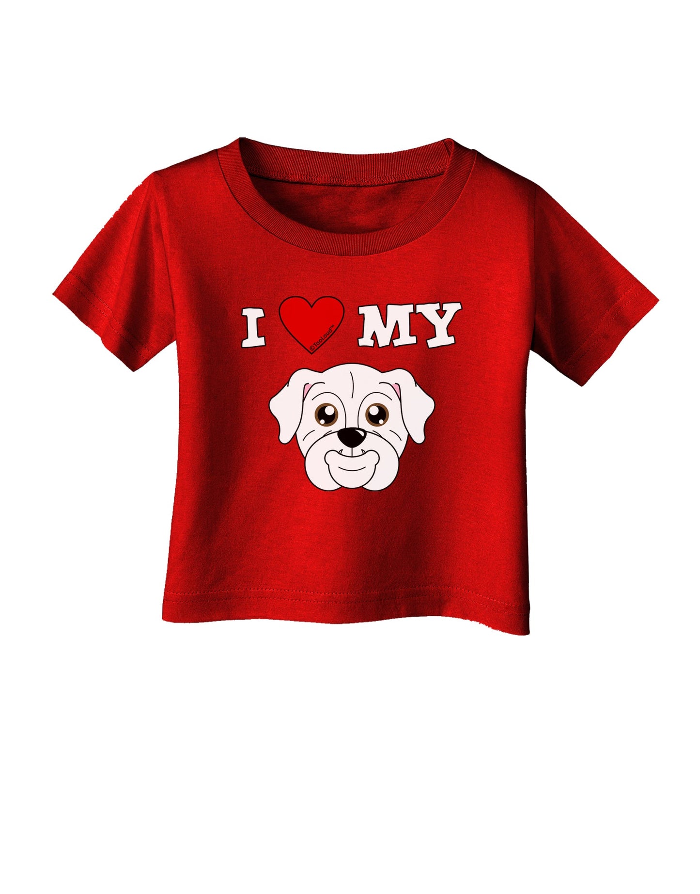 I Heart My - Cute Bulldog - White Infant T-Shirt Dark by TooLoud-Infant T-Shirt-TooLoud-Red-06-Months-Davson Sales