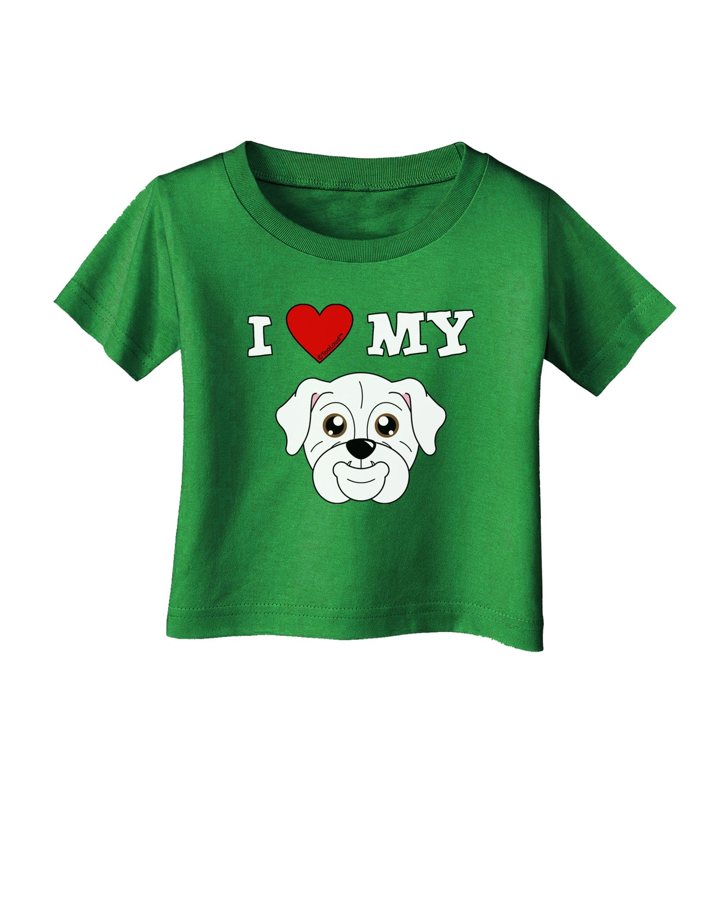 I Heart My - Cute Bulldog - White Infant T-Shirt Dark by TooLoud-Infant T-Shirt-TooLoud-Clover-Green-06-Months-Davson Sales
