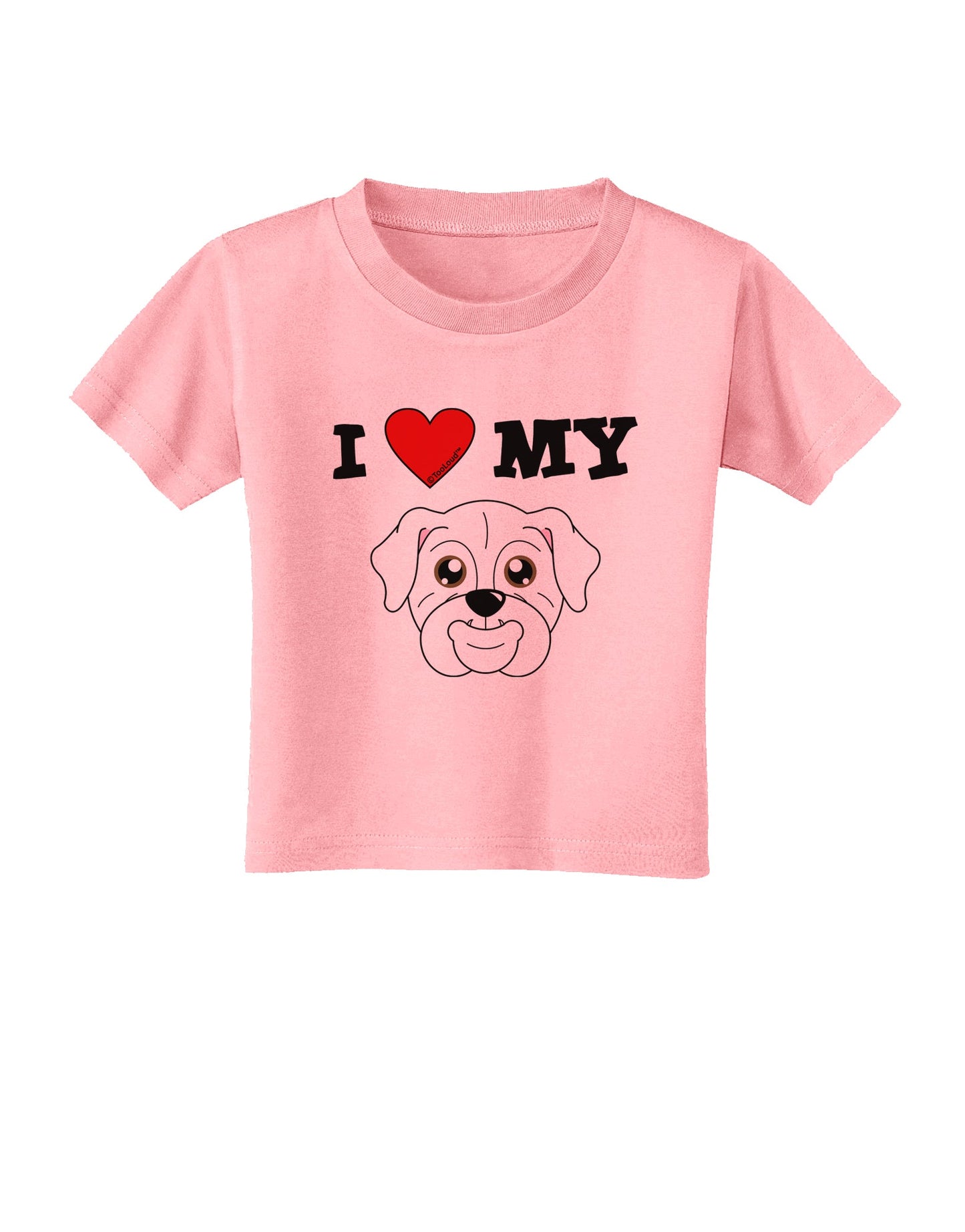 I Heart My - Cute Bulldog - White Toddler T-Shirt by TooLoud-Toddler T-Shirt-TooLoud-Candy-Pink-2T-Davson Sales