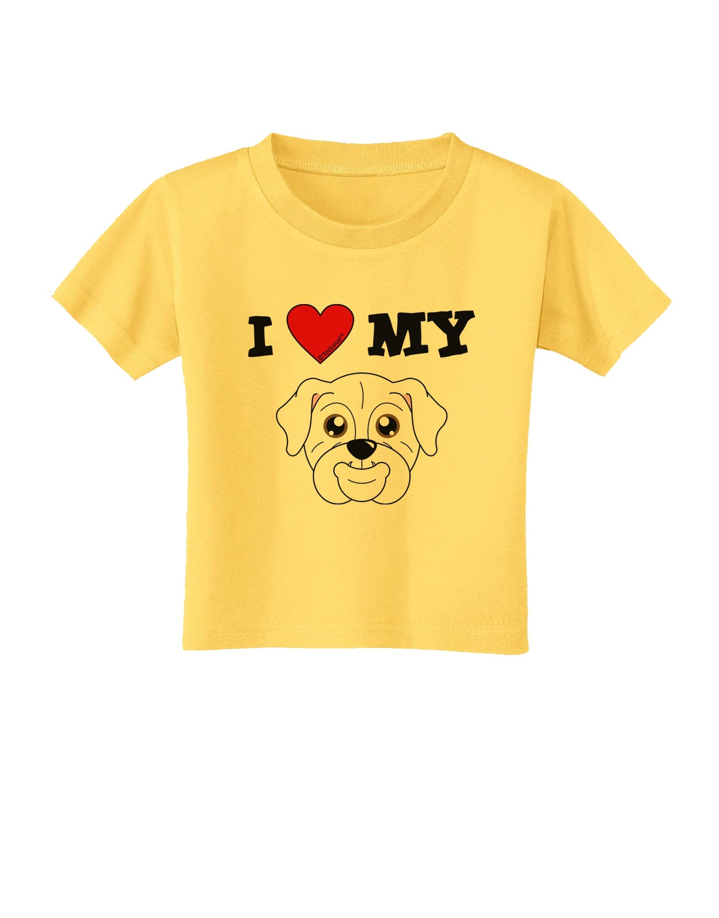 I Heart My - Cute Bulldog - White Toddler T-Shirt by TooLoud-Toddler T-Shirt-TooLoud-Yellow-2T-Davson Sales