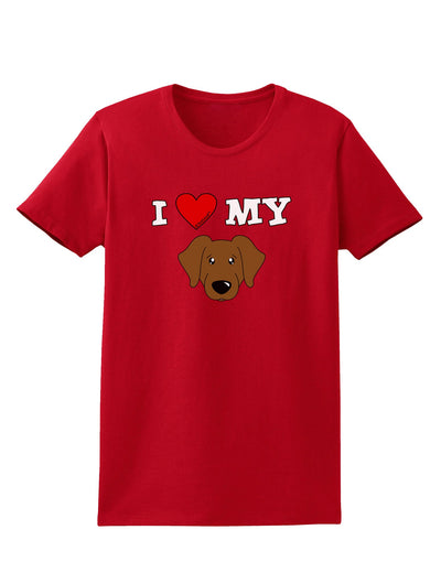 I Heart My - Cute Chocolate Labrador Retriever Dog Womens Dark T-Shirt by TooLoud-Womens T-Shirt-TooLoud-Red-X-Small-Davson Sales