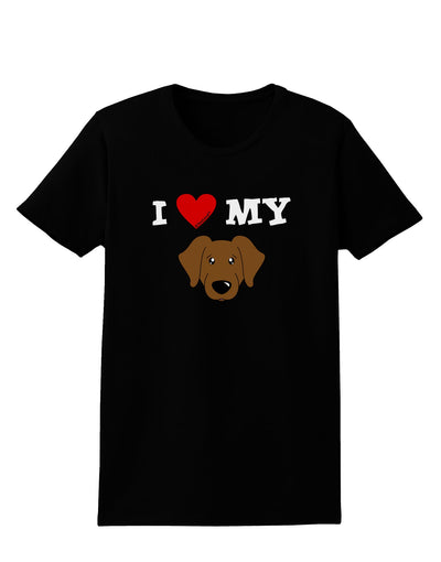 I Heart My - Cute Chocolate Labrador Retriever Dog Womens Dark T-Shirt by TooLoud-Womens T-Shirt-TooLoud-Black-X-Small-Davson Sales