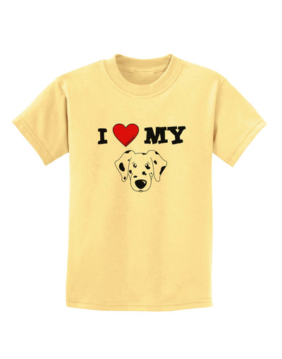 I Heart My - Cute Dalmatian Dog Childrens T-Shirt by TooLoud-Childrens T-Shirt-TooLoud-Daffodil-Yellow-X-Small-Davson Sales