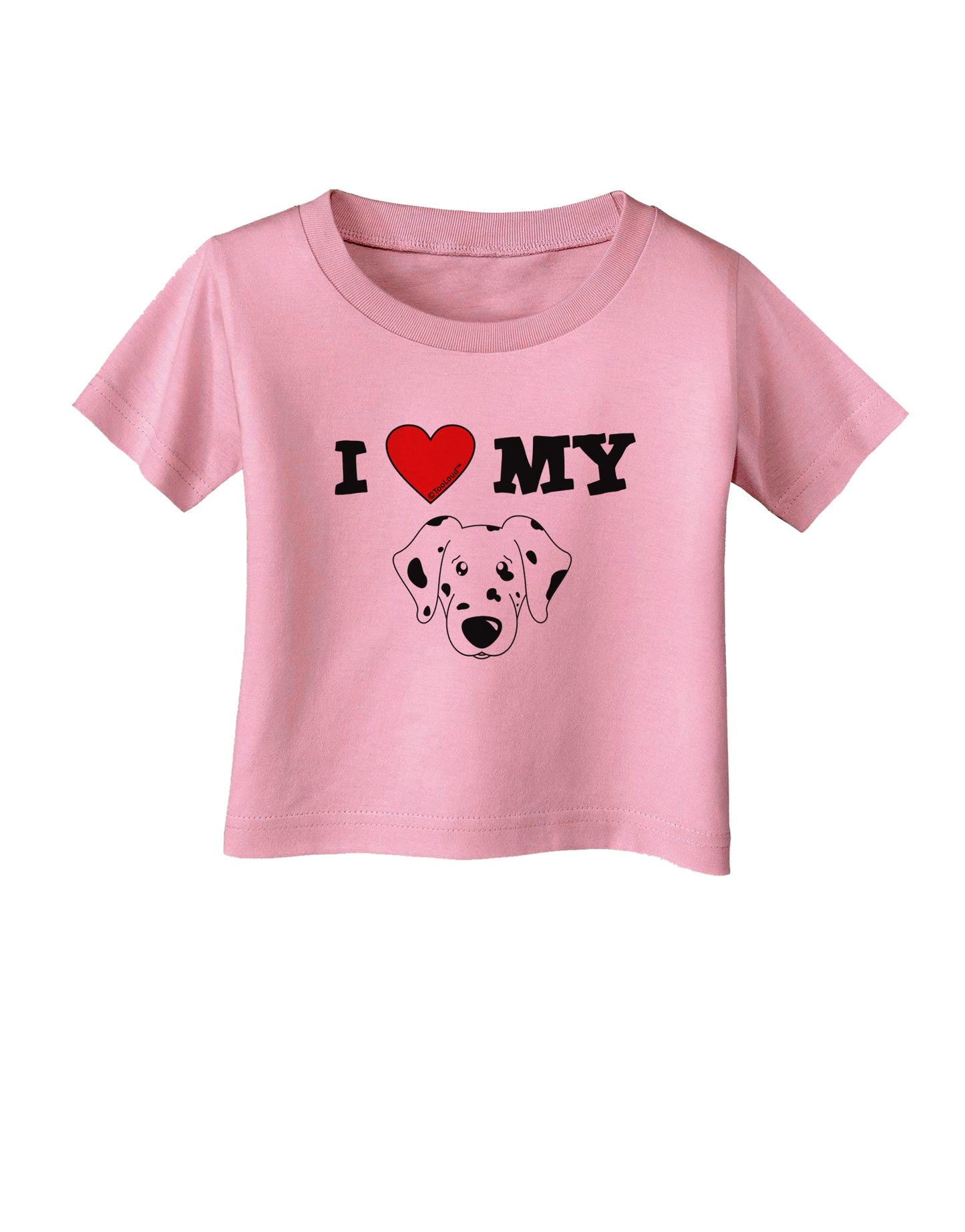 I Heart My - Cute Dalmatian Dog Infant T-Shirt by TooLoud-Infant T-Shirt-TooLoud-Candy-Pink-06-Months-Davson Sales