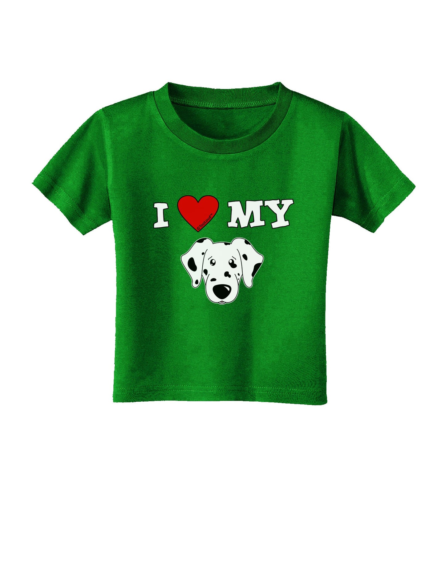 I Heart My - Cute Dalmatian Dog Toddler T-Shirt Dark by TooLoud-Toddler T-Shirt-TooLoud-Clover-Green-2T-Davson Sales