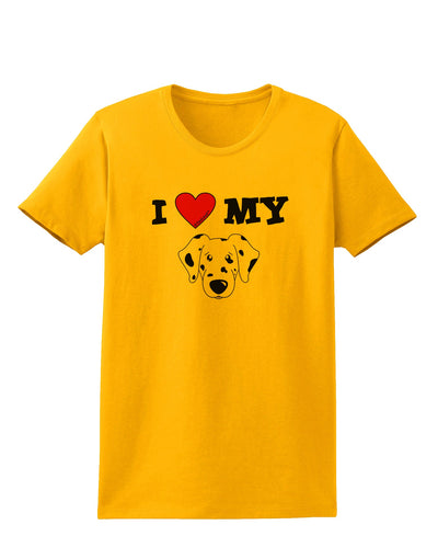 I Heart My - Cute Dalmatian Dog Womens T-Shirt by TooLoud-Womens T-Shirt-TooLoud-Gold-X-Small-Davson Sales