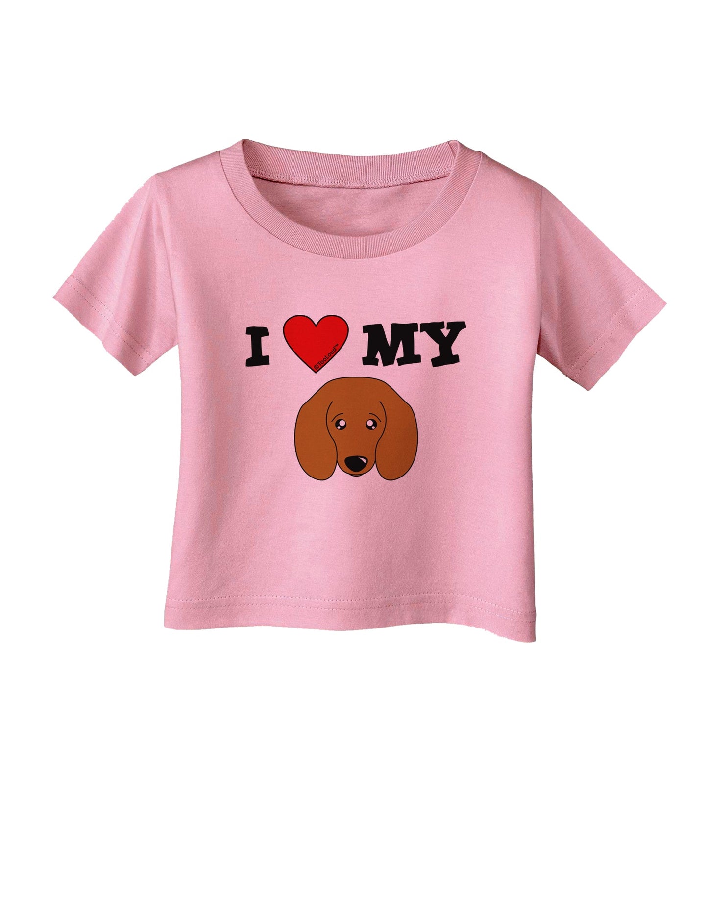I Heart My - Cute Doxie Dachshund Dog Infant T-Shirt by TooLoud-Infant T-Shirt-TooLoud-Candy-Pink-06-Months-Davson Sales