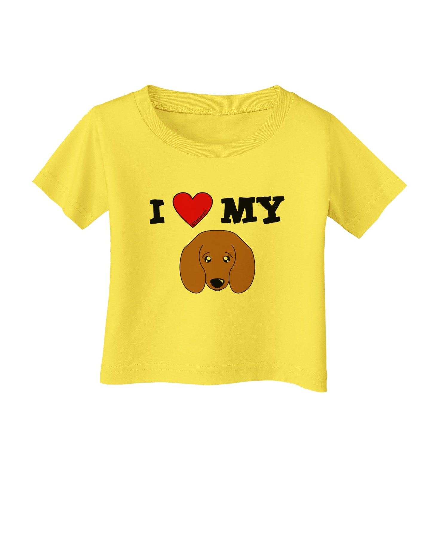 I Heart My - Cute Doxie Dachshund Dog Infant T-Shirt by TooLoud-Infant T-Shirt-TooLoud-Yellow-06-Months-Davson Sales