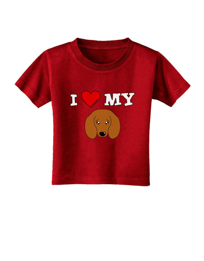 I Heart My - Cute Doxie Dachshund Dog Toddler T-Shirt Dark by TooLoud-Toddler T-Shirt-TooLoud-Red-2T-Davson Sales
