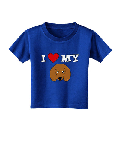 I Heart My - Cute Doxie Dachshund Dog Toddler T-Shirt Dark by TooLoud-Toddler T-Shirt-TooLoud-Royal-Blue-2T-Davson Sales