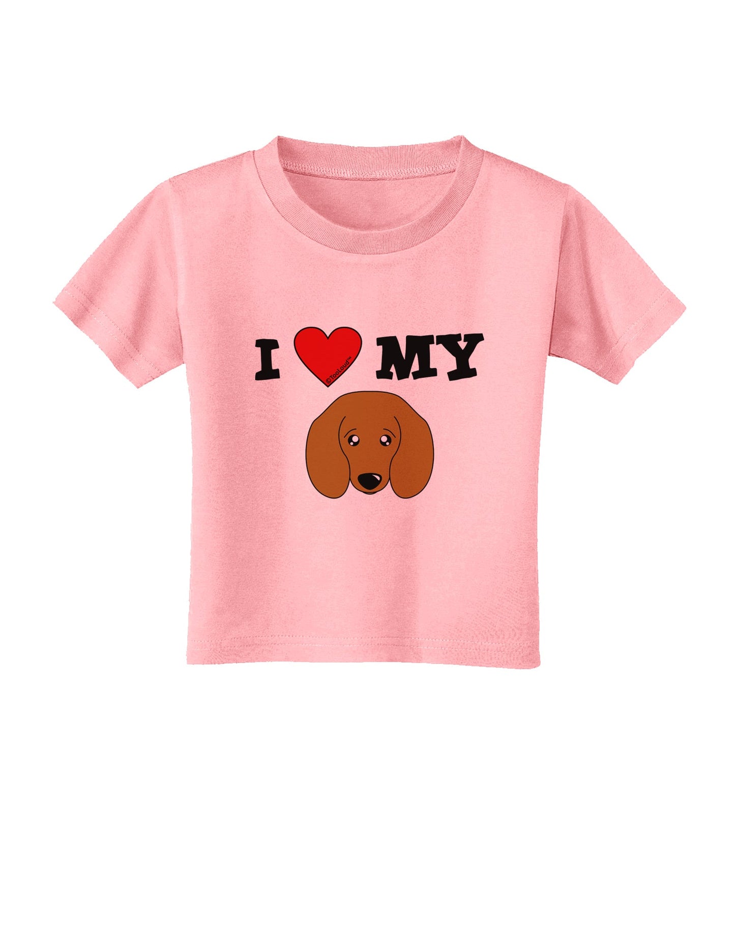 I Heart My - Cute Doxie Dachshund Dog Toddler T-Shirt by TooLoud-Toddler T-Shirt-TooLoud-Candy-Pink-2T-Davson Sales