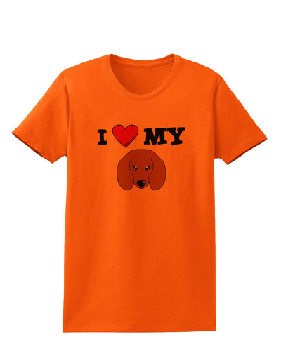 I Heart My - Cute Doxie Dachshund Dog Womens T-Shirt by TooLoud-Womens T-Shirt-TooLoud-Orange-X-Small-Davson Sales