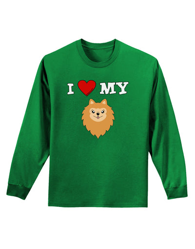 I Heart My - Cute Pomeranian Dog Adult Long Sleeve Dark T-Shirt by TooLoud-TooLoud-Kelly-Green-Small-Davson Sales