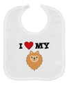 I Heart My - Cute Pomeranian Dog Baby Bib by TooLoud