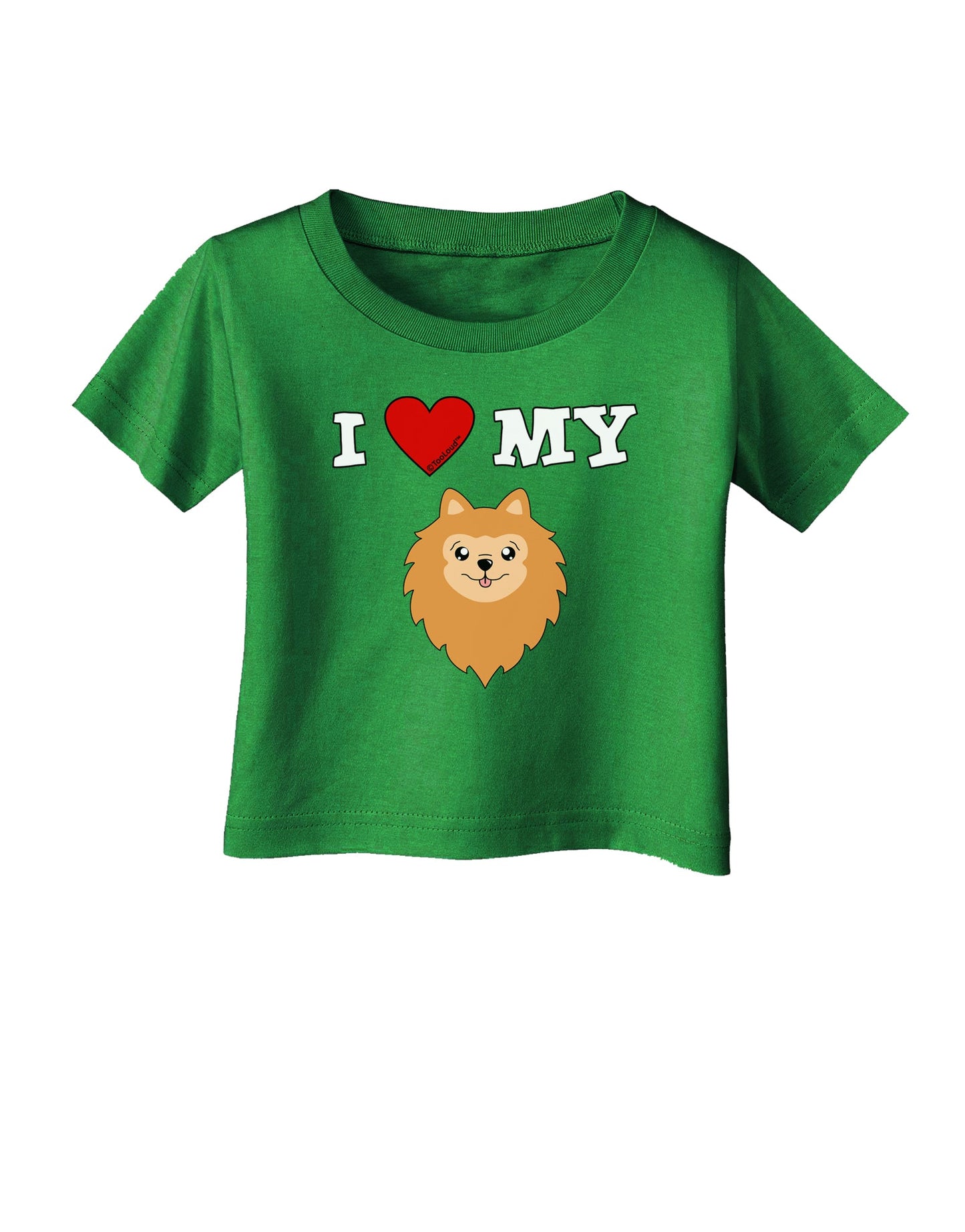 I Heart My - Cute Pomeranian Dog Infant T-Shirt Dark by TooLoud-Infant T-Shirt-TooLoud-Clover-Green-06-Months-Davson Sales
