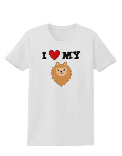 I Heart My - Cute Pomeranian Dog Womens T-Shirt by TooLoud-Womens T-Shirt-TooLoud-White-X-Small-Davson Sales