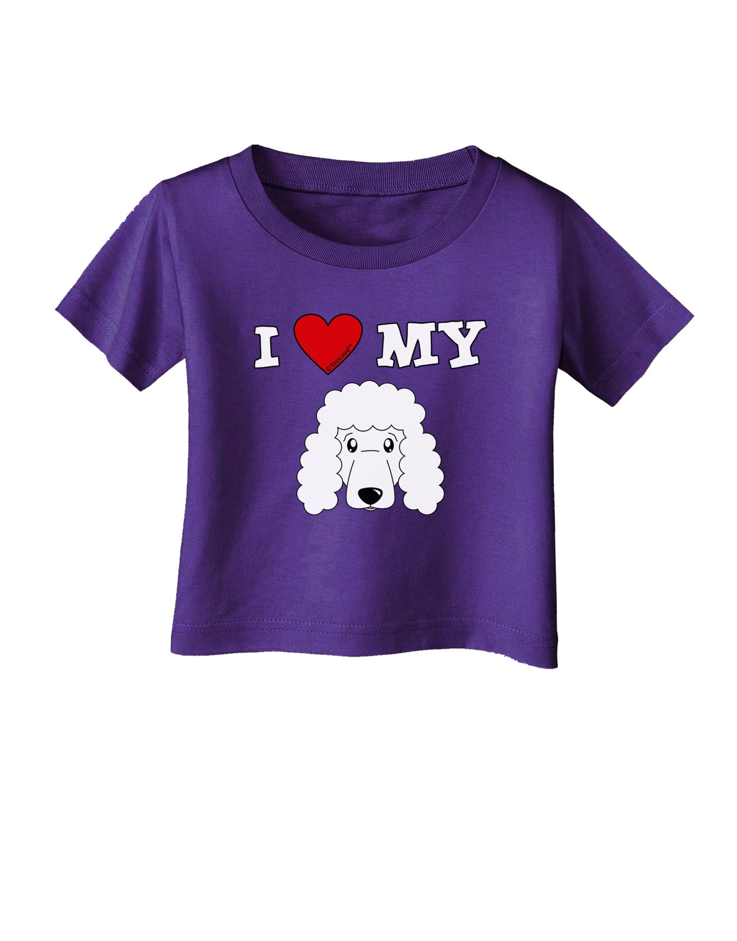 I Heart My - Cute Poodle Dog - White Infant T-Shirt Dark by TooLoud-Infant T-Shirt-TooLoud-Purple-06-Months-Davson Sales