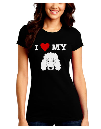 I Heart My - Cute Poodle Dog - White Juniors Crew Dark T-Shirt by TooLoud-T-Shirts Juniors Tops-TooLoud-Black-Juniors Fitted Small-Davson Sales