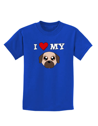 I Heart My - Cute Pug Dog - Fawn Childrens Dark T-Shirt by TooLoud-Childrens T-Shirt-TooLoud-Royal-Blue-X-Small-Davson Sales