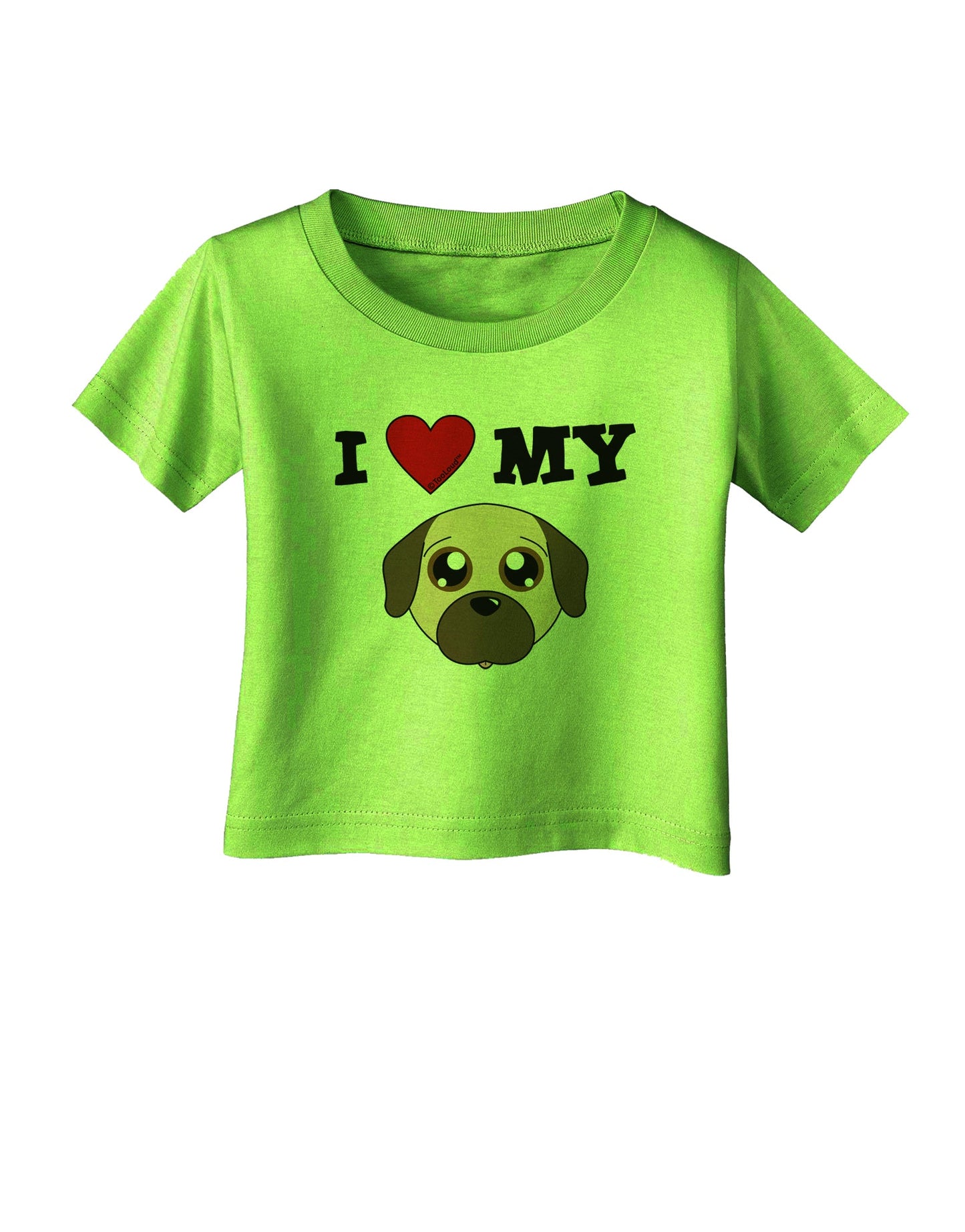 I Heart My - Cute Pug Dog - Fawn Infant T-Shirt by TooLoud-Infant T-Shirt-TooLoud-Lime-Green-06-Months-Davson Sales