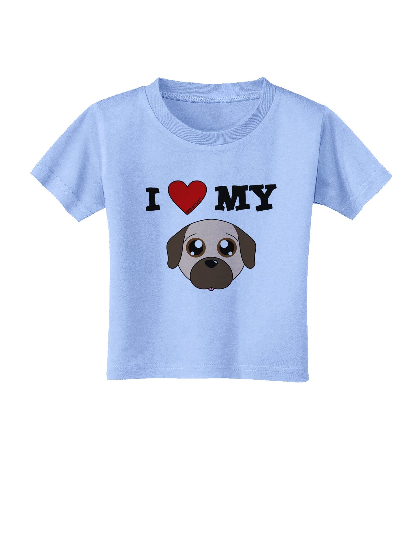 I Heart My - Cute Pug Dog - Fawn Toddler T-Shirt by TooLoud-Toddler T-Shirt-TooLoud-Aquatic-Blue-2T-Davson Sales