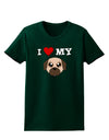 I Heart My - Cute Pug Dog - Fawn Womens Dark T-Shirt by TooLoud-Womens T-Shirt-TooLoud-Forest-Green-Small-Davson Sales