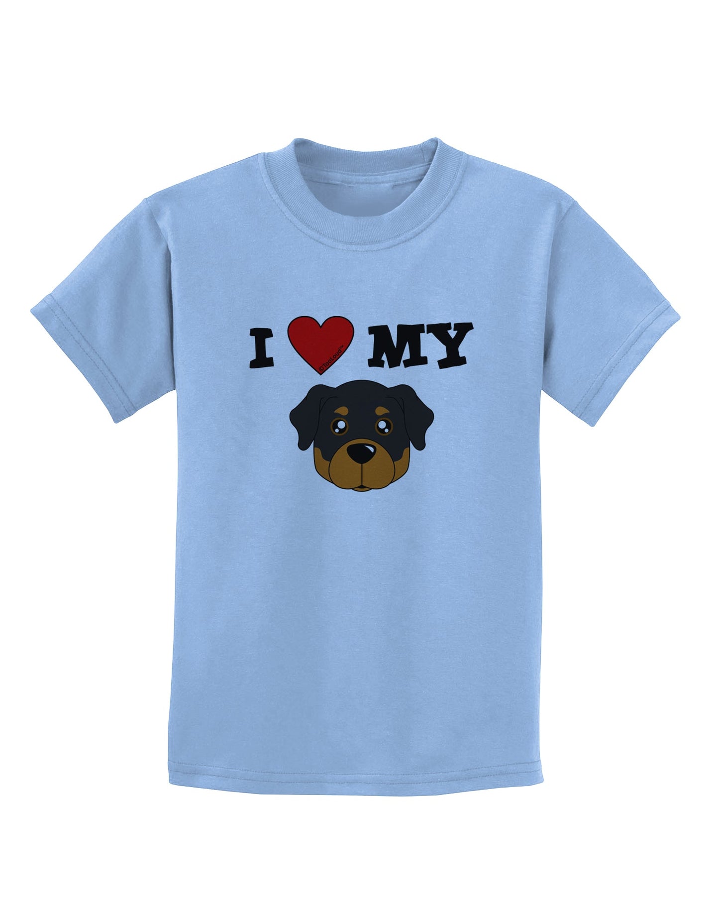 I Heart My - Cute Rottweiler Dog Childrens T-Shirt by TooLoud-Childrens T-Shirt-TooLoud-Light-Blue-X-Small-Davson Sales