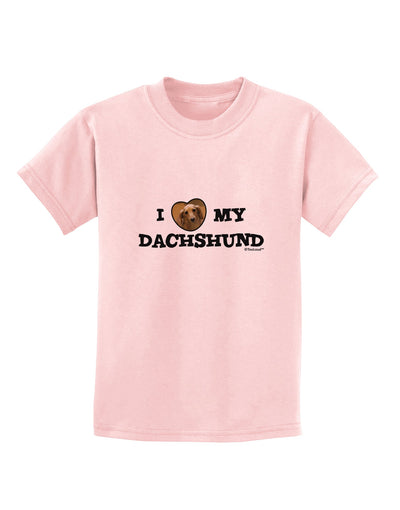 I Heart My Dachshund Childrens T-Shirt by TooLoud-Childrens T-Shirt-TooLoud-PalePink-X-Small-Davson Sales