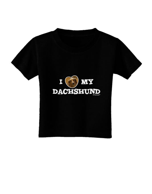 I Heart My Dachshund Toddler T-Shirt Dark by TooLoud-Toddler T-Shirt-TooLoud-Black-2T-Davson Sales