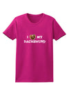 I Heart My Dachshund Womens Dark T-Shirt by TooLoud-Womens T-Shirt-TooLoud-Hot-Pink-Small-Davson Sales