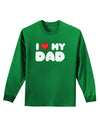 I Heart My Dad Adult Long Sleeve Dark T-Shirt by TooLoud-TooLoud-Kelly-Green-Small-Davson Sales