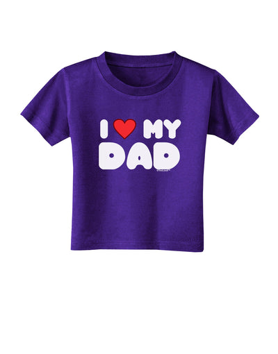 I Heart My Dad Toddler T-Shirt Dark by TooLoud-Toddler T-Shirt-TooLoud-Purple-2T-Davson Sales