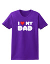 I Heart My Dad Womens Dark T-Shirt by TooLoud-Womens T-Shirt-TooLoud-Purple-X-Small-Davson Sales