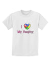 I Heart My Daughter - Autism Awareness Childrens T-Shirt by TooLoud-Childrens T-Shirt-TooLoud-White-X-Small-Davson Sales