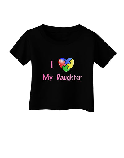 I Heart My Daughter - Autism Awareness Infant T-Shirt Dark by TooLoud-Infant T-Shirt-TooLoud-Black-06-Months-Davson Sales