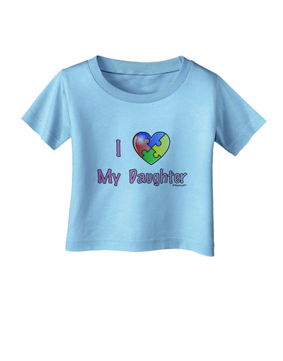 I Heart My Daughter - Autism Awareness Infant T-Shirt by TooLoud-Infant T-Shirt-TooLoud-Aquatic-Blue-06-Months-Davson Sales